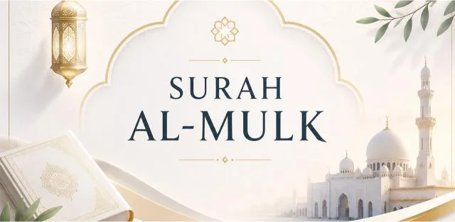 Surah Mulk Complete Guide – History, Benefits & Learn Online-1