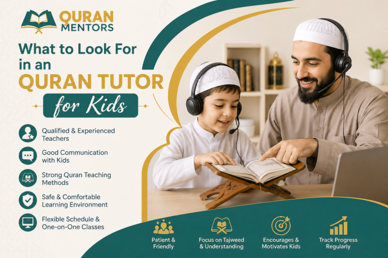 What to Look For in an Quran Tutor for Kids